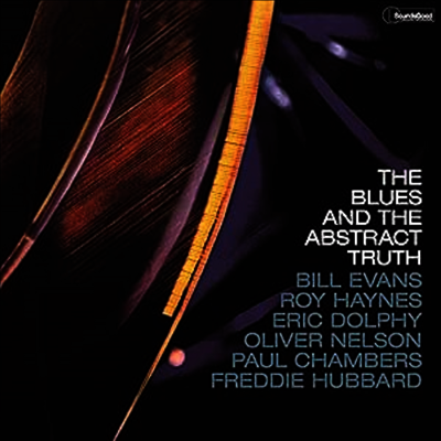 Oliver Nelson — The Blues And The Abstract Truth (Gatefold)(2 Bonus Tracks) 앨범 커버