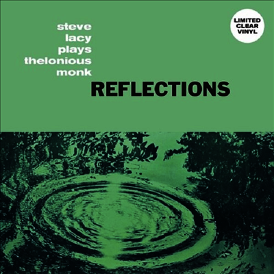 Steve Lacy — Reflections: Steve Lacy Plays Thelonious Monk 앨범 커버