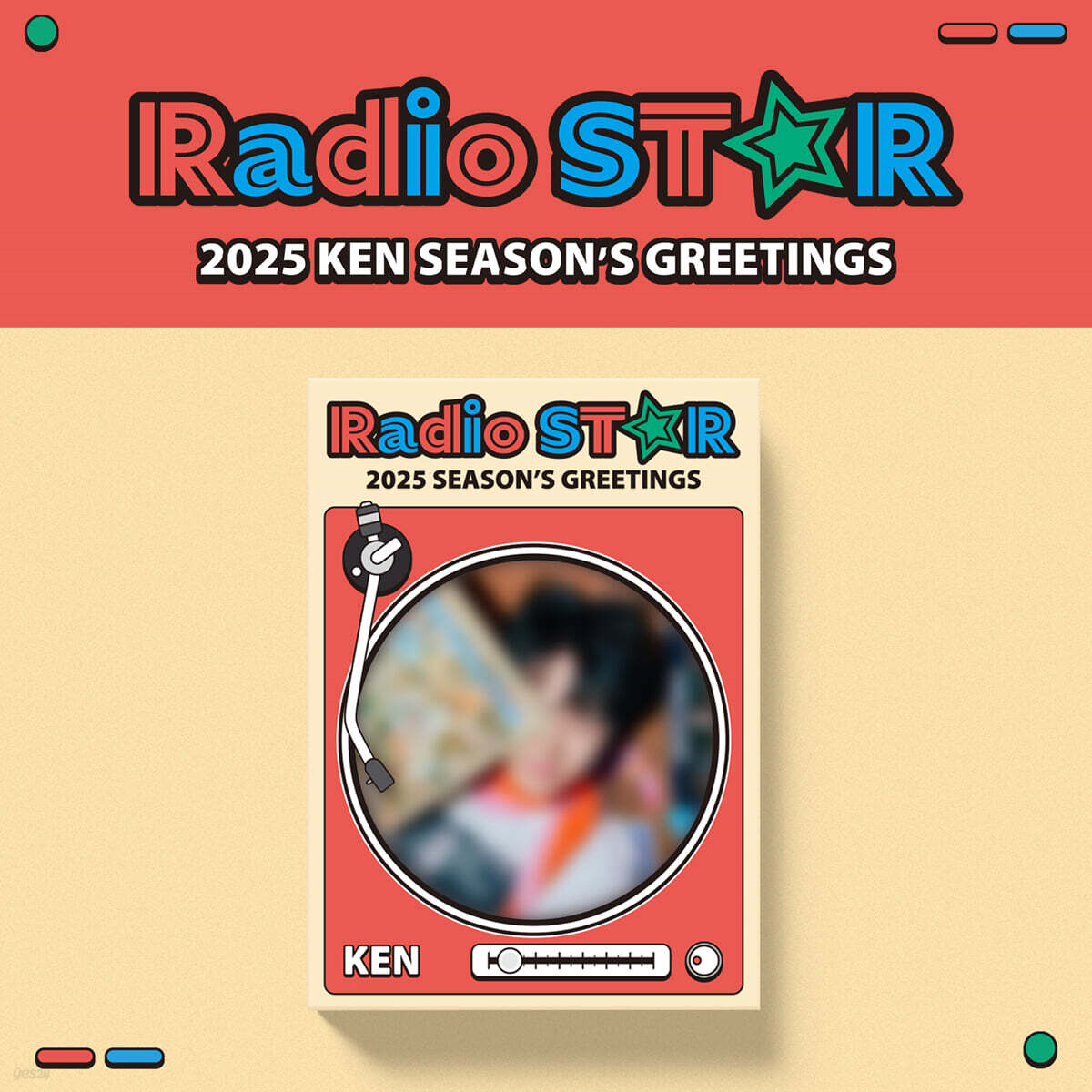 켄 (KEN) 2025 SEASON'S GREETINGS [Radio ST☆R]