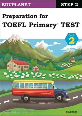 Preparation for TOEFL Primary TEST Step 2-2