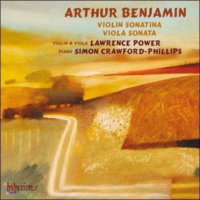 Lawrence Power Ƽ ڹ: ̿ø ҳƼŸ, ö ҳŸ (Arthur Benjamin: Violin Sonatina, Viola Sonata)