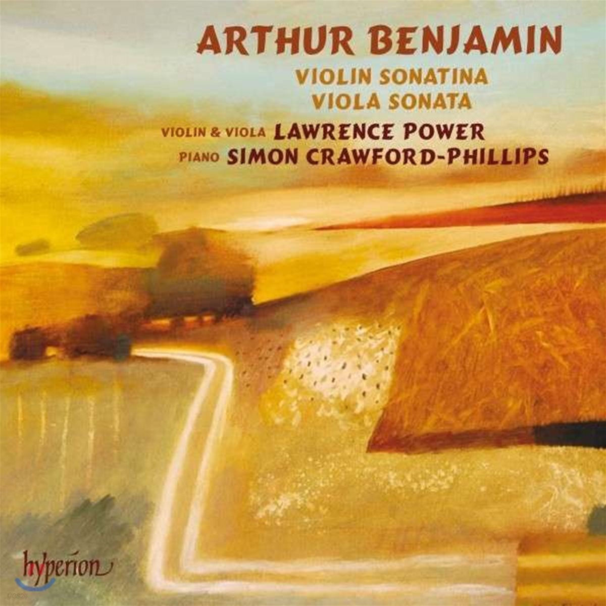 Lawrence Power 아서 벤자민: 바이올린 소나티타, 비올라 소나타 (Arthur Benjamin: Violin Sonatina, Viola Sonata)