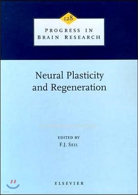 Neural Plasticity and Regeneration: Volume 128