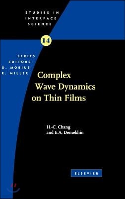 Complex Wave Dynamics on Thin Films: Volume 14