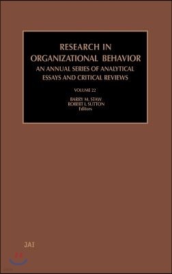 Research in Organizational Behavior: Volume 22