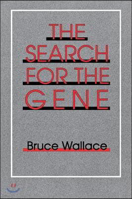 The Search for the Gene