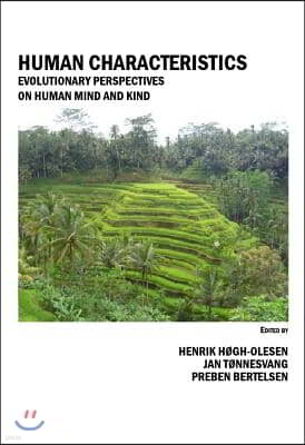 Isd Human Characteristics: Evolutionary Perspectives on Human Mind and Kind