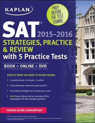 Kaplan SAT Strategies, Practice, and Review 2015-2016