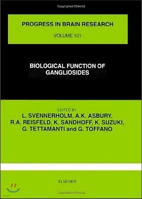 Biological Function of Gangliosides: Volume 101