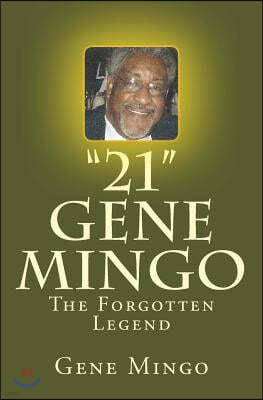 "21": Gene Mingo - The Forgotten Legend