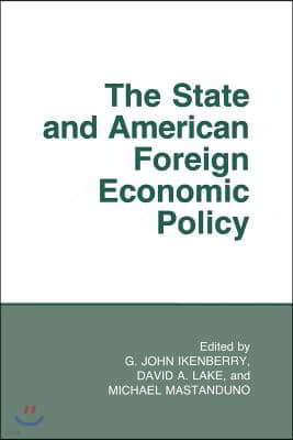 The State and American Foreign Economic Policy