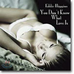 Eddie Higgins - You Don't Know What Love Is