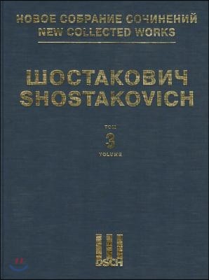 Symphony No. 3, Op. 20 & Unfinished Symphony of 1934: New Collected Works of Dmitri Shostakovich - Volume 3