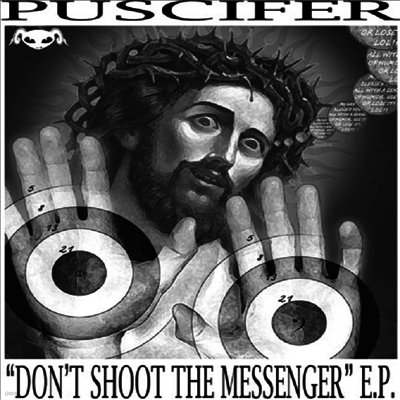 Puscifer — Don't Shoot The Messenger (EP)(Color Vivyl) 앨범 커버