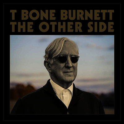 T-Bone Burnett — The Other Side 앨범 커버