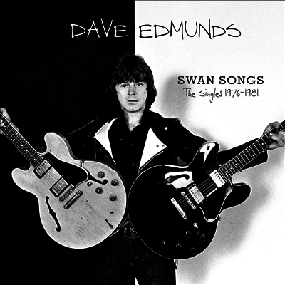 Dave Edmunds - Swan Songs: The Singles 1976-1981 (2CD)(CD)
