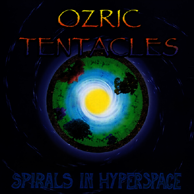 Ozric Tentacles — Spirals In Hyperspace 앨범 커버