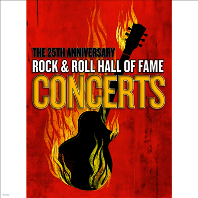 Various Artists - 25th Anniversary Rock & Roll Hall Of Fame (지역코드1)(3DVD)