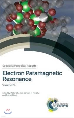 Electron Paramagnetic Resonance: Volume 24