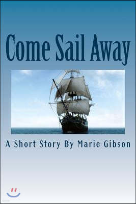 Come Sail Away: Mrs. Katheryn Ragle