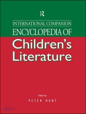 International Companion Encyclopedia of Children's Literature