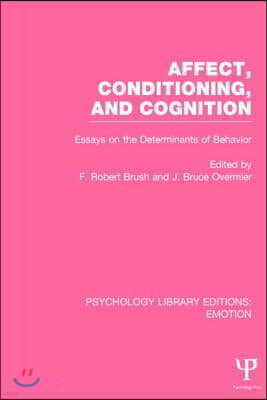 Affect, Conditioning, and Cognition (PLE: Emotion)