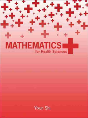 Mathematics for Health Sciences