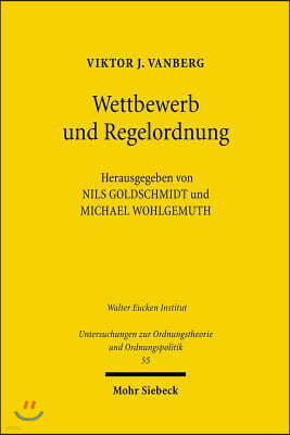 Wettbewerb Und Regelordnung