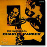 Charlie Parker - Immortal