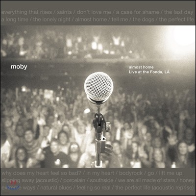 Moby - Almost Home: Live at the Fonda, LA