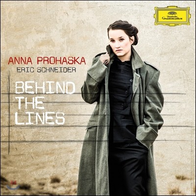 Anna Prohaska  Ʋ: 亥 ̽ (Behind the Lines) 
