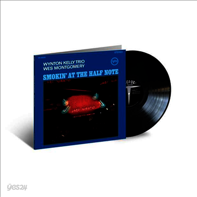 Wynton Kelly / Wes Montgomery Trio - Smokin At The Half Note (Verve Acoustic Sounds Series)(Gatefold)(180G)(LP)
