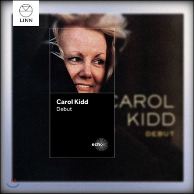 Carol Kidd (ĳ Ű) - Debut