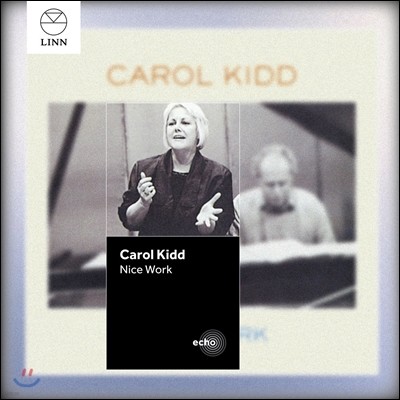 Carol Kidd - Nice Work