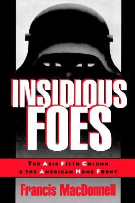 Insidious Foes