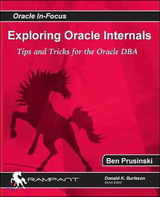 Exploring Oracle Internals