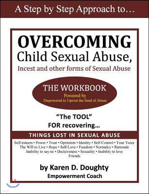 Overcoming Child Sexual Abuse