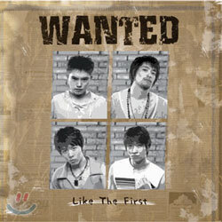 Wanted (원티드) 1집 - Like The First