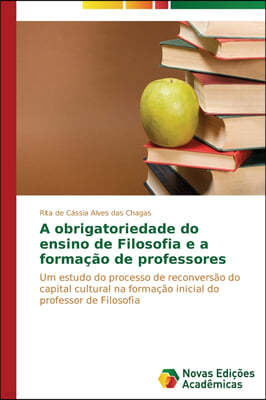 A obrigatoriedade do ensino de Filosofia e a formacao de professores