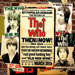 The Who - Then and Now