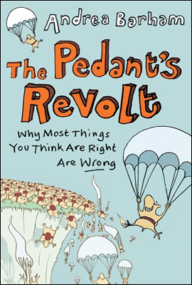 The Pedant's Revolt