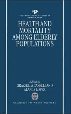 Health and Mortality among Elderly Populations