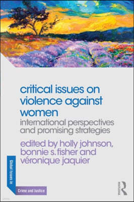 Critical Issues on Violence Against Women