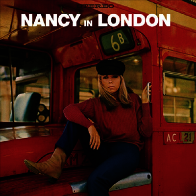 Nancy Sinatra — Nancy In London (Remastered)(Bonus Track) 앨범 커버