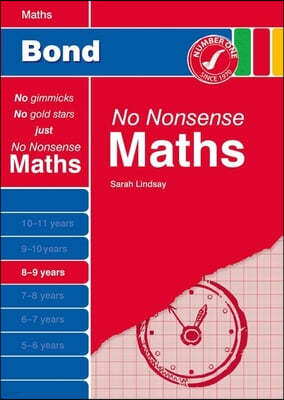 Bond No Nonsense Maths: 8-9 Years