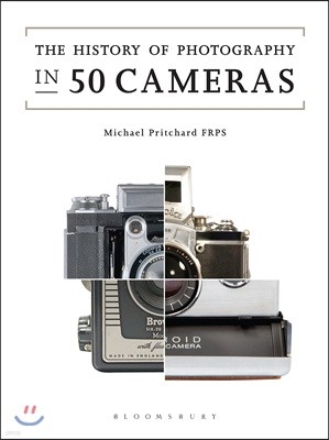 History of Photography in 50 Cameras