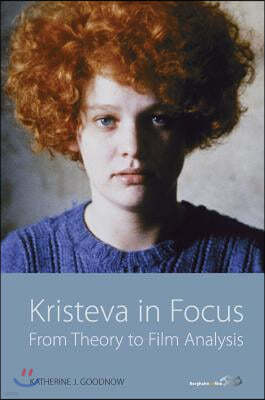 Kristeva in Focus: From Theory to Film Analysis