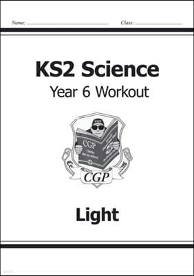 KS2 Science Year 6 Workout: Light