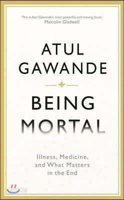 Being Mortal
