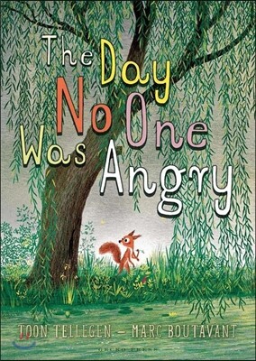 The Day No One was Angry